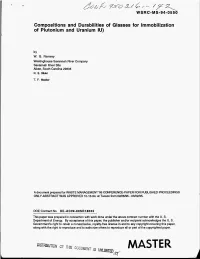 Compositions and Durabilities of Glasses for Immobilization of Plutonium and Uranium IU)
