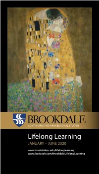 Lifelong Learning JANUARY – JUNE 2020 TABLE of CONTENTS Academic Lecture Series