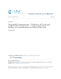 Negotiable Instruments -- Defenses of Lack and Failure of Consideration As Affected by Seal Donald R
