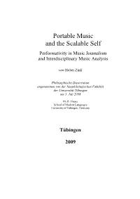 Portable Music and the Scalable Self Performativity in Music Journalism and Interdisciplinary Music Analysis