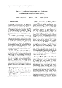 Recognition-Based Judgments and Decisions: Introduction to the Special Issue (II)