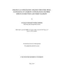 Strategy Structure, Micro Foundations of Capability Configurations and Their Effects on Execution Gaps Under Volatility