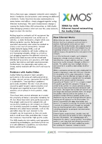 XMOS for AVB Ethernet Based Networking for Audio/Video