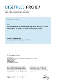 A Comparative Analysis of Facility Level and Population Distribution in Urban Network of Yazd Province