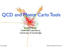 Bryan Webber Cavendish Laboratory University of Cambridge