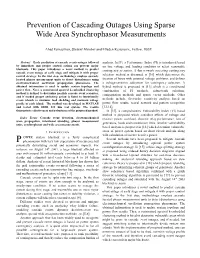 Prevention of Cascading Outages Using Sparse Wide Area Synchrophasor Measurements