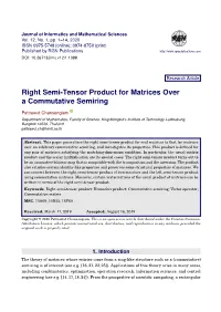 Right Semi-Tensor Product for Matrices Over a Commutative Semiring
