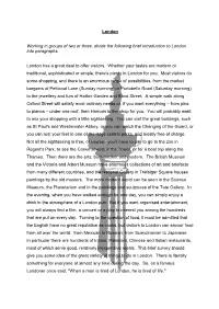 Working in Groups of Two Or Three, Divide the Following Brief Introduction to London Into Paragraphs