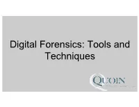 Digital Forensics: Tools and Techniques What Is Digital Forensics?