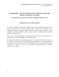 Strengthening Cooperation with Regional Air Pollution Networks and Initiatives Outside the Convention Explanatory Note to the Do