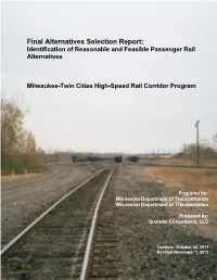 Final Alternatives Selection Report: Identification of Reasonable and Feasible Passenger Rail Alternatives