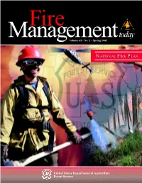 Fire Management Today Is Published by the Forest Service of the U.S