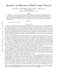 Incentives in Ethereum's Hybrid Casper Protocol