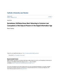 Returning to Common Law Conceptions of the Duty to Preserve in the Digital Information Age