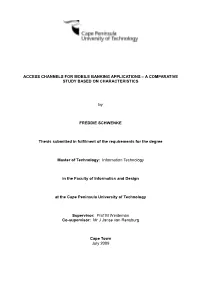 Access Channels for Mobile Banking Applications – a Comparative Study Based on Characteristics