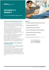 Skyedge Ii-C Gemini-I