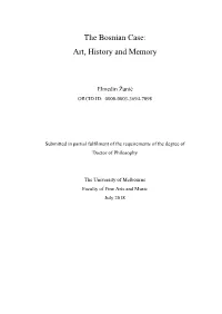 The Bosnian Case: Art, History and Memory