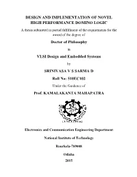 Design and Implementation of Novel High Performance Domino Logic
