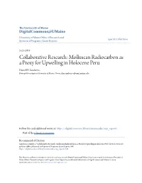 Molluscan Radiocarbon As a Proxy for Upwelling in Holocene Peru Daniel H