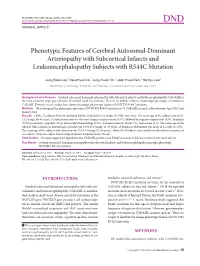 Phenotypic Features of Cerebral Autosomal-Dominant Arteriopathy with Subcortical Infarcts and Leukoencephalopathy Subjects with R544C Mutation
