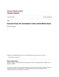 Executive Power, the Commander in Chief, and the Militia Clause