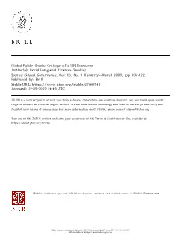 Global Public Goods: Critique of a UN Discourse Author(S): David Long and Frances Woolley Source: Global Governance, Vol