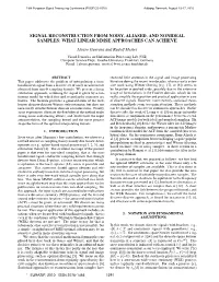 Signal Reconstruction from Noisy, Aliased, and Nonideal Samples: What Linear Mmse Approaches Can Achieve