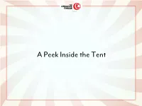 A Peek Inside the Tent Overview