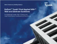 Dupont™ Tyvek® Fluid Applied WB+™ Wall and Substrate Guidelines