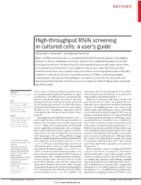 High-Throughput Rnai Screening in Cultured Cells: a User's Guide