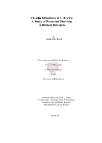 Chiastic Structures in Hebrews: a Study of Form and Function in Biblical Discourse