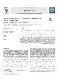 Fault Detection of Injectors in Diesel Engines Using Vibration Time-Frequency Analysis