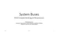 System Buses EE2222 Computer Interfacing and Microprocessors