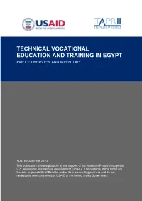 Technical Vocational Education and Training in Egypt Part 1: Overview and Inventory