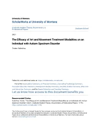The Efficacy of Art and Movement Treatment Modalities on an Individual with Autism Spectrum Disorder