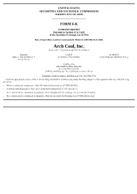 Arch Coal, Inc. (Exact Name of Registrant As Specified in Its Charter)