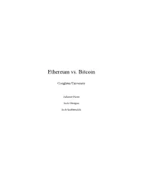 Ethereum Vs. Bitcoin