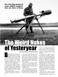 The Weird Nukes of Yesteryear