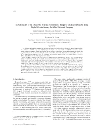 Development of an Objective Scheme to Estimate Tropical Cyclone Intensity from Digital Geostationary Satellite Infrared Imagery
