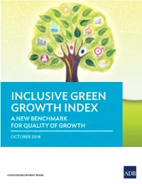 Inclusive Green Growth Index a New Benchmark for Quality of Growth