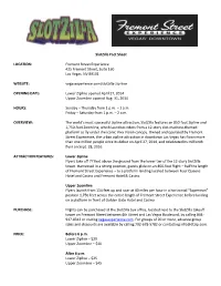 Slotzilla Fact Sheet LOCATION