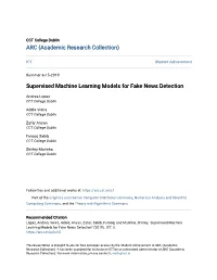 Supervised Machine Learning Models for Fake News Detection