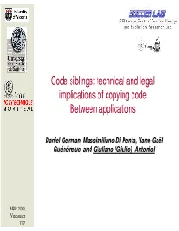 Code Siblings: Technical and Legal Implications of Copying Code Between Applications