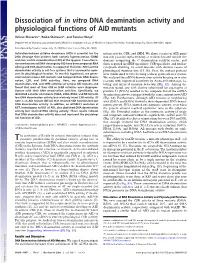 Dissociation of in Vitro DNA Deamination Activity and Physiological Functions of AID Mutants