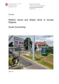 ENSCC Smart and Mobile Work in Growth Regions Smart Commuting