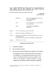 Note: Order Prohibiting Publication of the Judgment in News Media Or on the Internet Or Other Publicly Available Database Until 12 Pm 2 July 2012