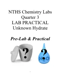 NTHS Chemistry Labs Quarter 3 LAB PRACTICAL Unknown Hydrate Pre