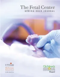 The Fetal Center SPRING 2019 JOURNAL in This Issue