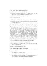 15.3 More About Orthogonal Groups 15.4 Spin Groups in Small Dimensions