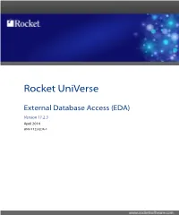 External Database Access (EDA) Version 11.2.3 April 2014 UNV-1123-EDA-1 Notices